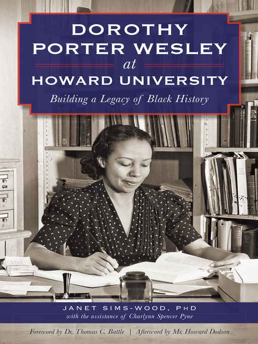 Title details for Dorothy Porter Wesley at Howard University by Janet Sims-Woods - Available